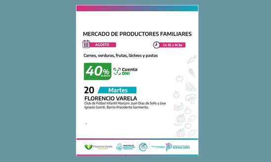 F. Varela – 20 de agosto - Mercado de productores familiares en Presidente Sarmiento